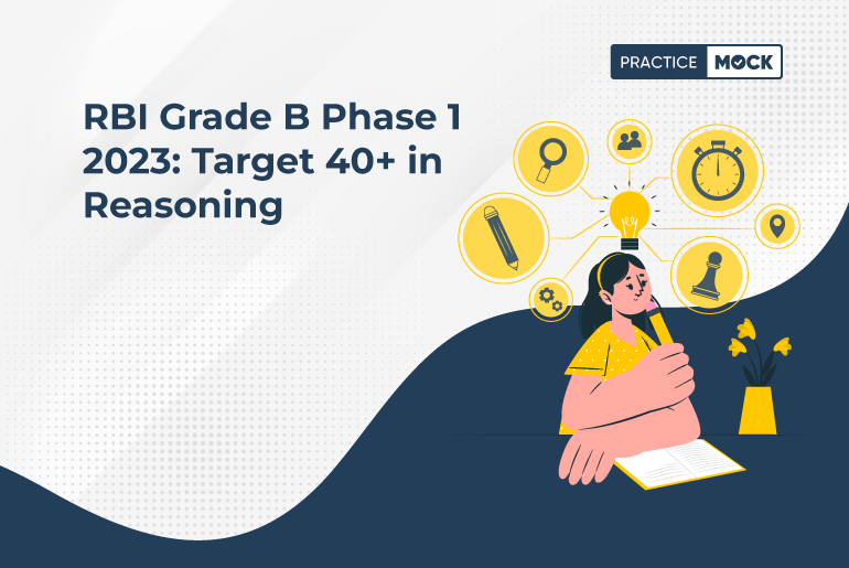 RBI Grade B Phase 1 2023 Target 40+ in Reasoning