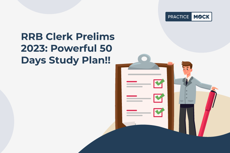 Rrb Clerk Prelims Powerful Days Study Plan Practicemock Blog