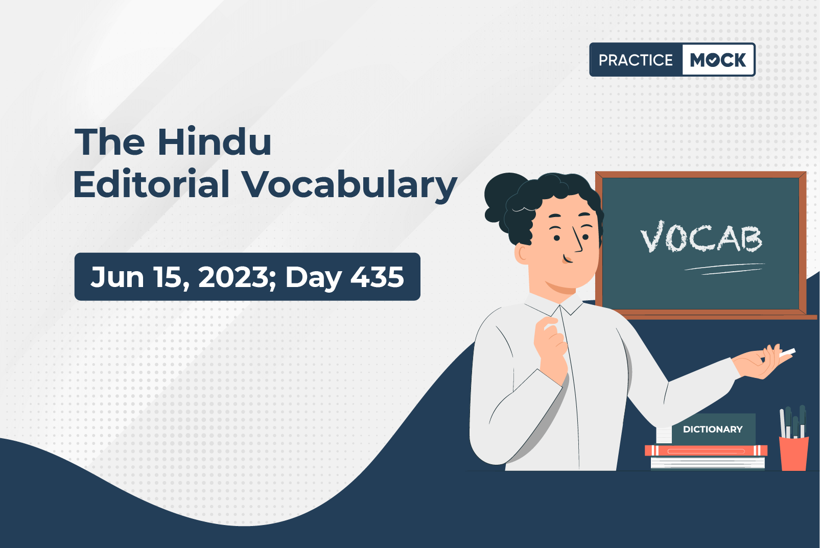 The Hindu Editorial Vocabulary– Jun 15, 2023; Day 435