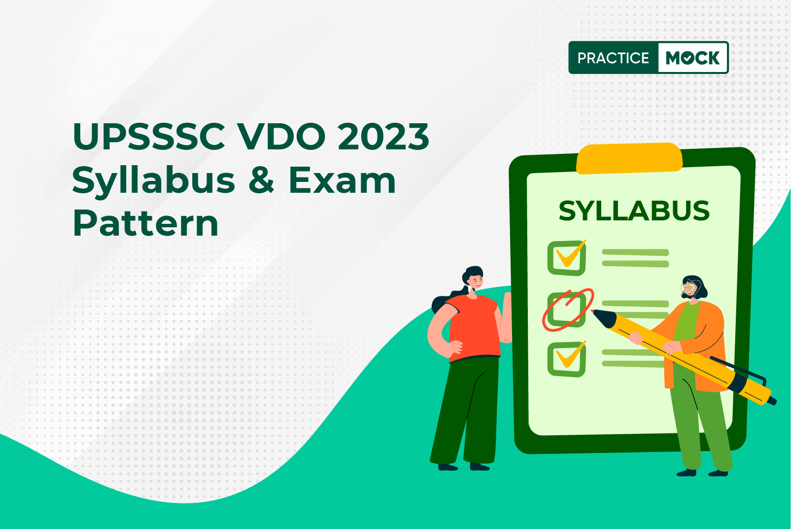 UPSSSC VDO 2023 Syllabus & Exam Pattern