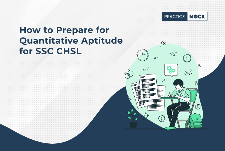 How to Prepare for Quantitative Aptitude for SSC CHSL_12-7-2023 (1)