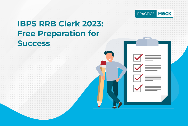 IBPS RRB Clerk 2023: Free Preparation for Success