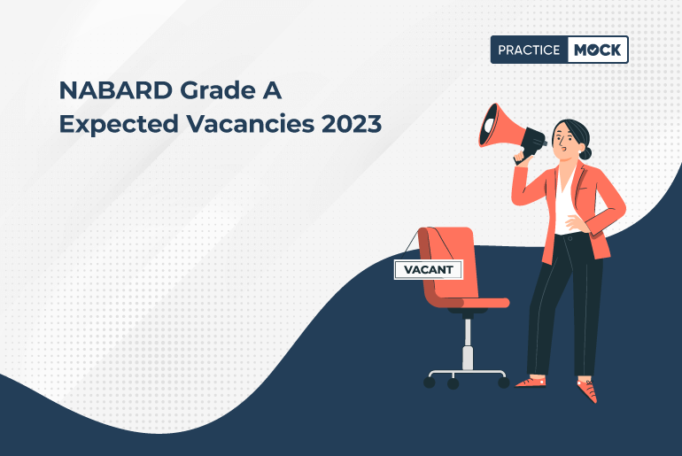 NABARD Grade A Expected Vacancies 2023