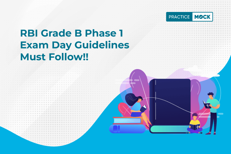 RBI Grade B Phase 1 Exam Day Guidelines Must Follow!!