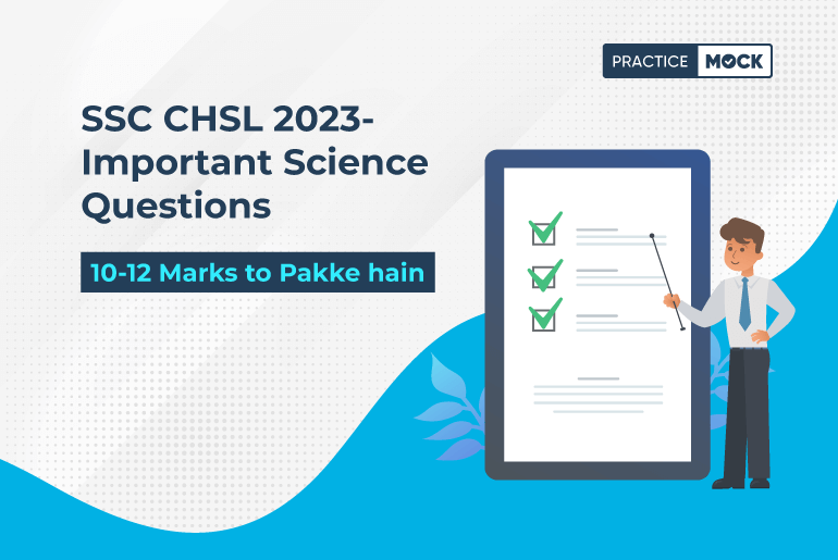 SSC CHSL 2023- Important Science Questions