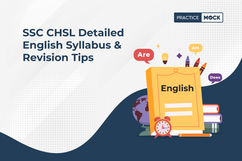 SSC CHSL Detailed English Syllabus & Revision Tips