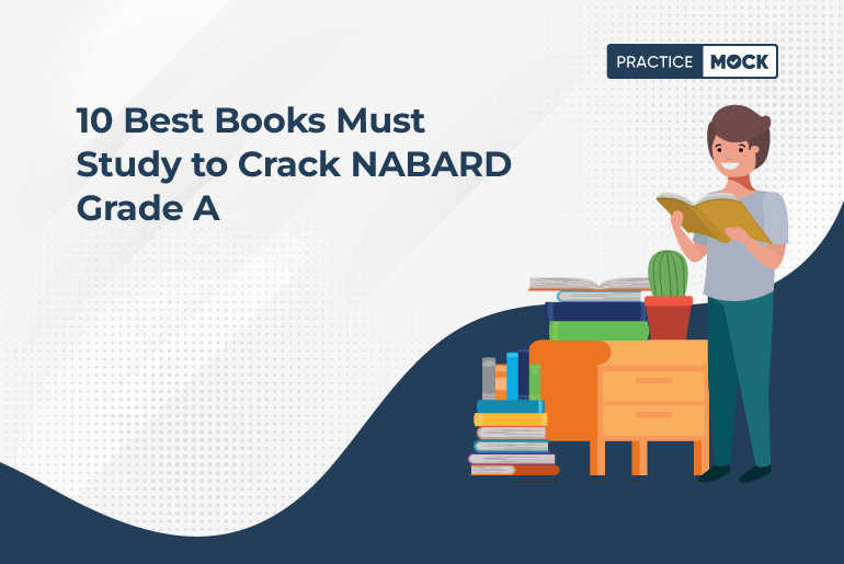 10 Best Books Must Study to Crack NABARD Grade A