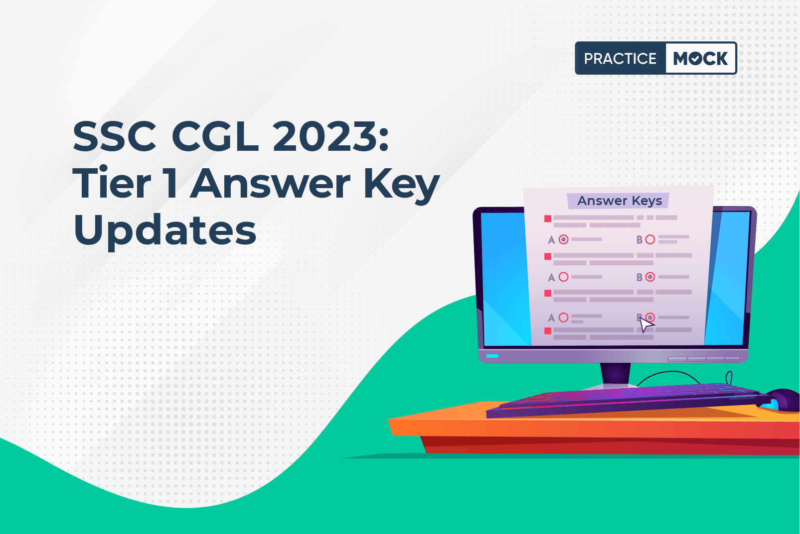 ssc-cgl-2023-tier-1-answer-key-updates-practicemock