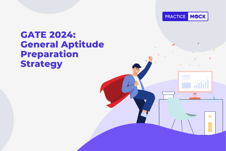 gate-2024-exam-preparation-general-aptitude-preparation-strategy