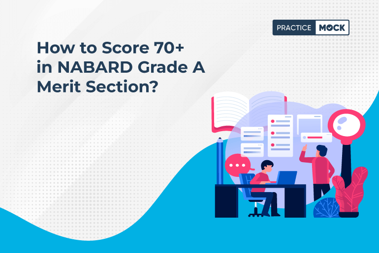 How to Score 70+ in NABARD Grade A Merit Section