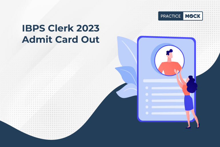 IBPS Clerk Admit Card Released PracticeMock