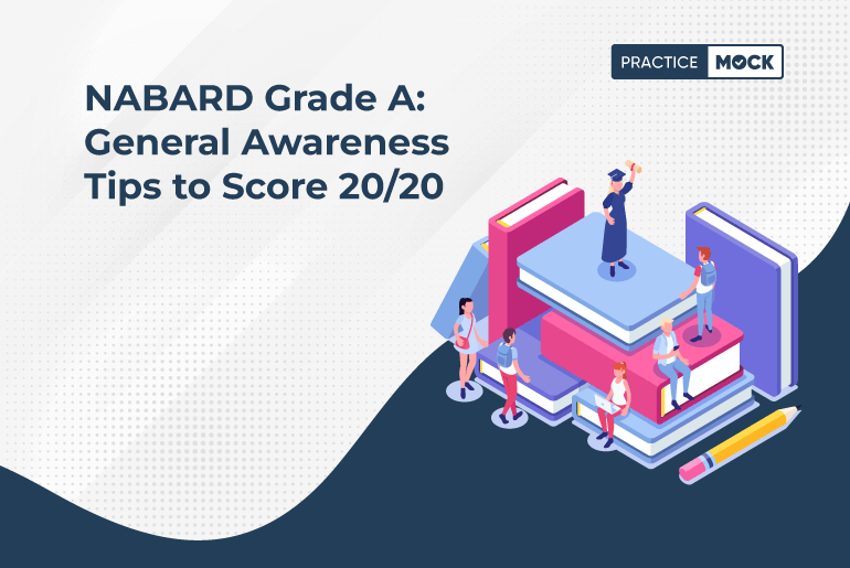 NABARD Grade A General Awareness Tips to Score 2020