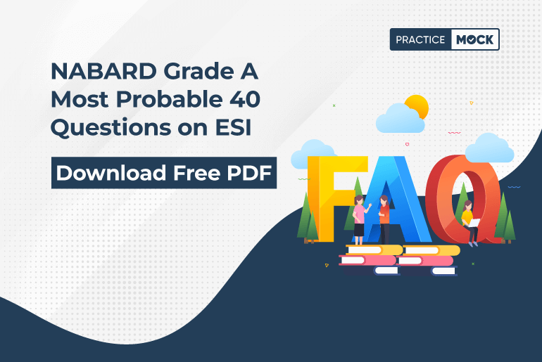 NABARD Grade A Most Probable 40 Questions on ESI