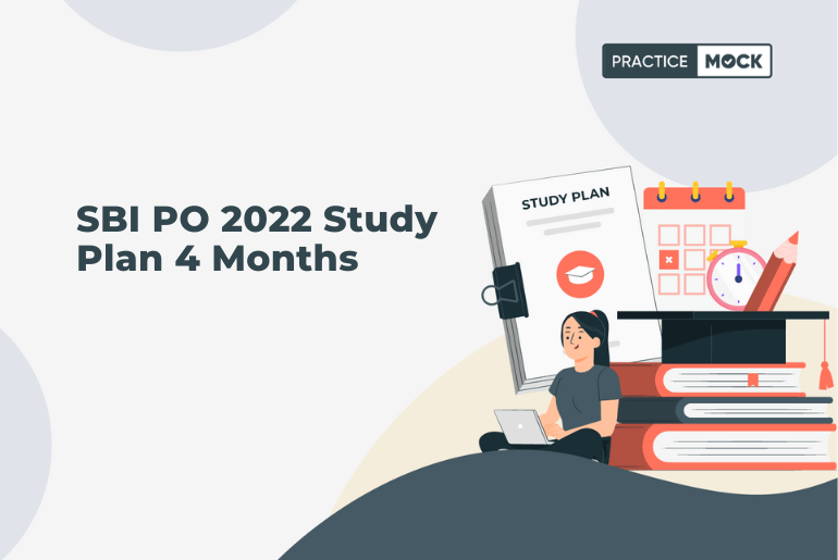 SBI PO 2022 Study Plan 4 Months