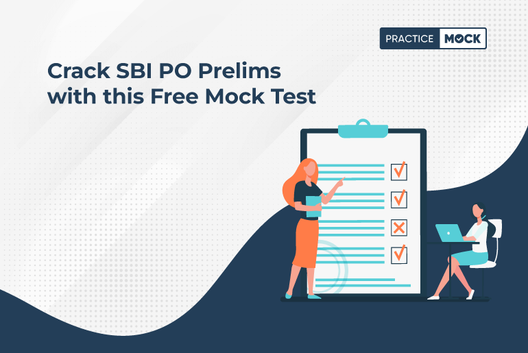 Crack SBI PO Prelims with this Free Mock Test