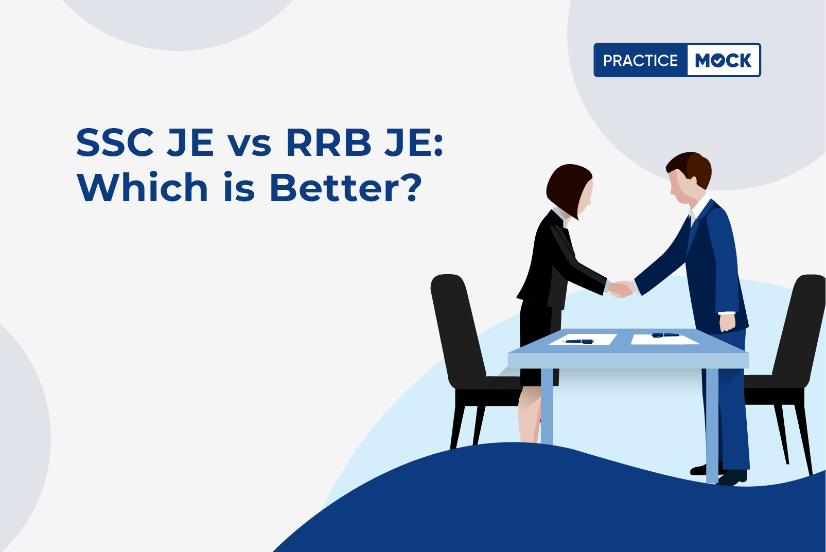 SSC JE vs RRB JE: Which is Better?