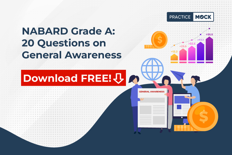 NABARD Grade A 20 Questions on General Awareness Download FREE!