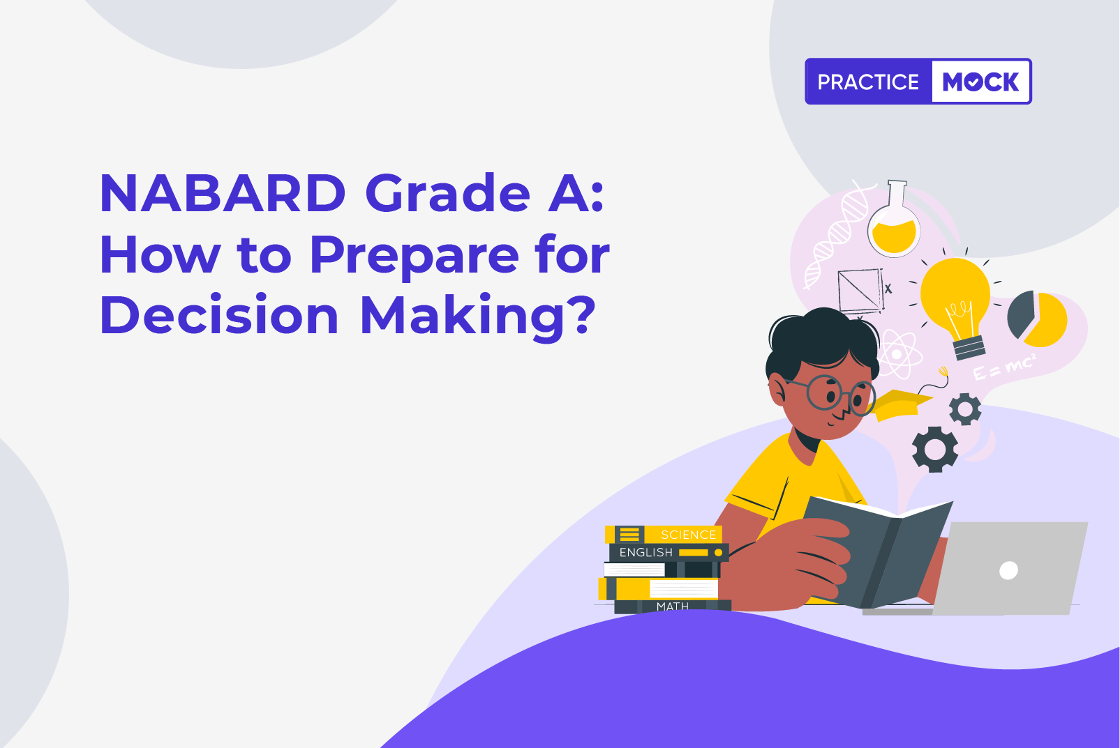 NABARD Grade A How to Prepare for Decision Making