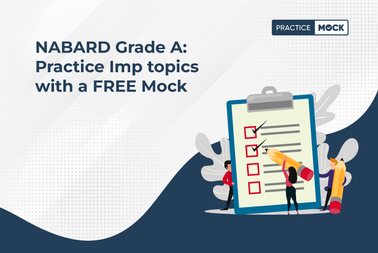 NABARD Grade A Practice Imp topics with a FREE Mock