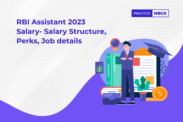 RBI Assistant 2023- Salary Structure, Perks, Job details - Practicemock