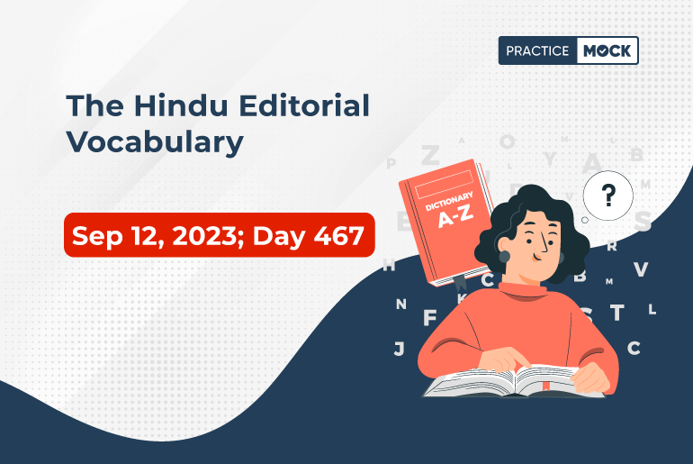 The Hindu Editorial Vocabulary– September 12, 2023; Day 467 (1)