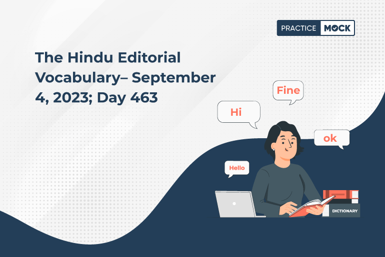 The Hindu Editorial Vocabulary– September 4, 2023; Day 463_4-9-2023 (1)