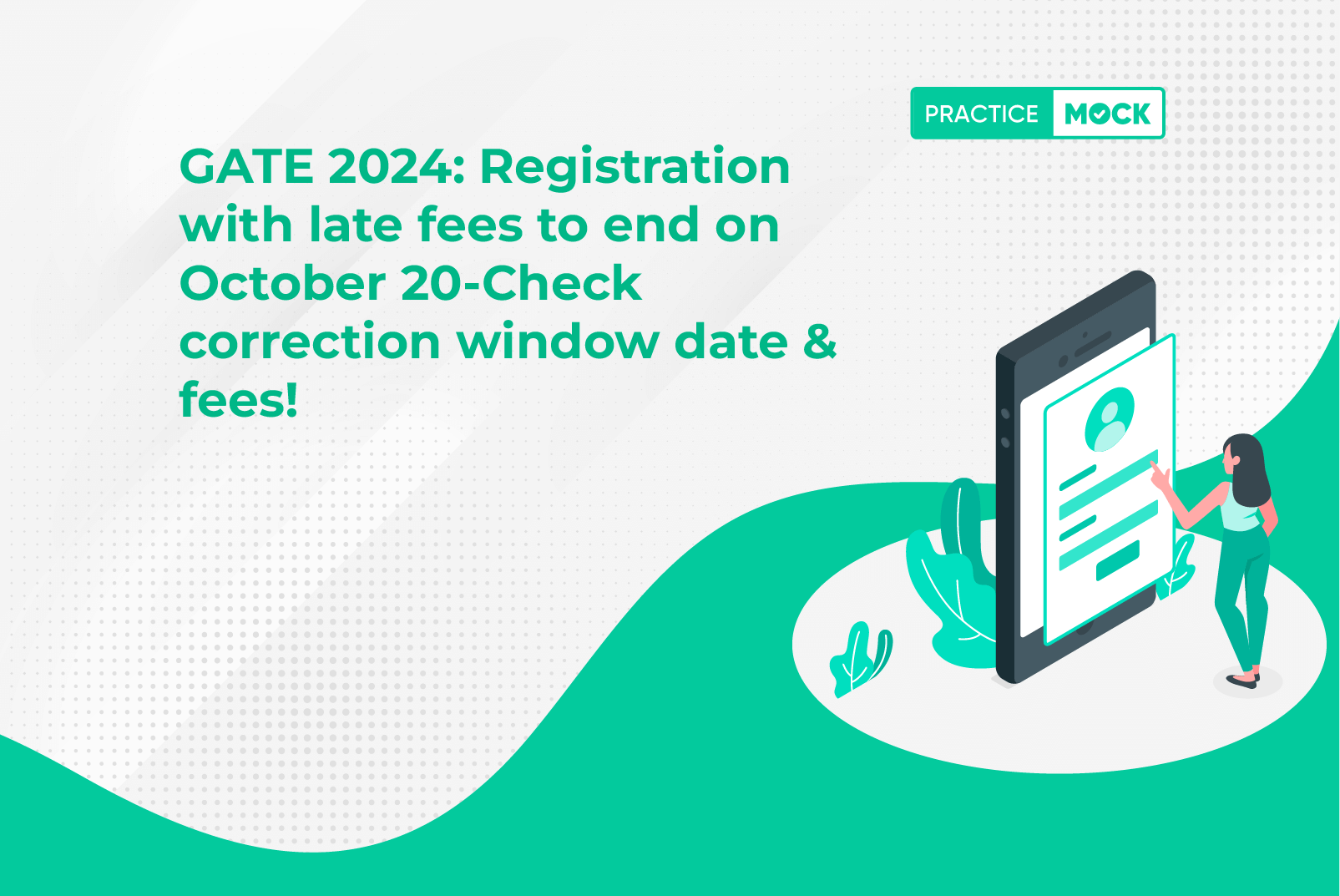 Late Registration for GATE 2024 Ends on October 20: Check Fees & Corrections