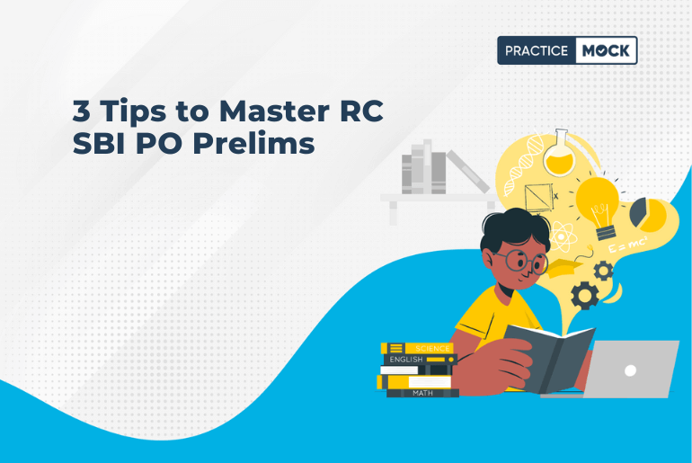 3 Tips to Master RC SBI PO Prelims