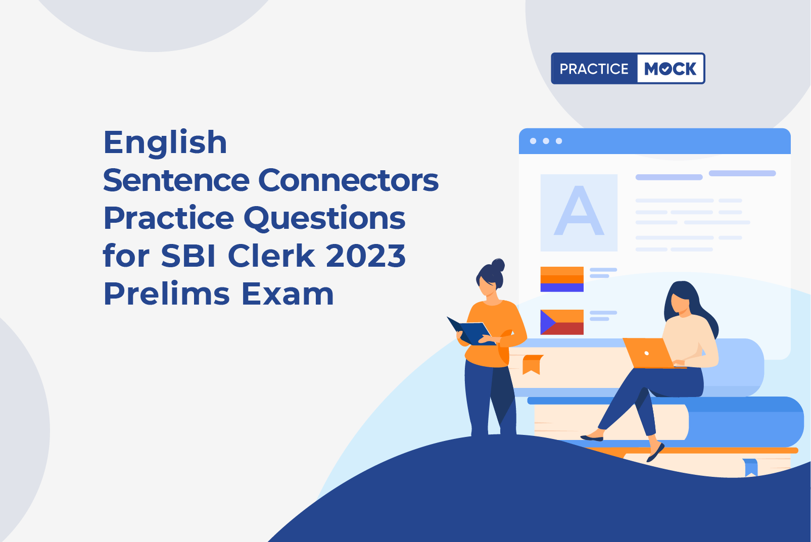 English Sentence Connectors Practice Questions for SBI Clerk Prelims Exam