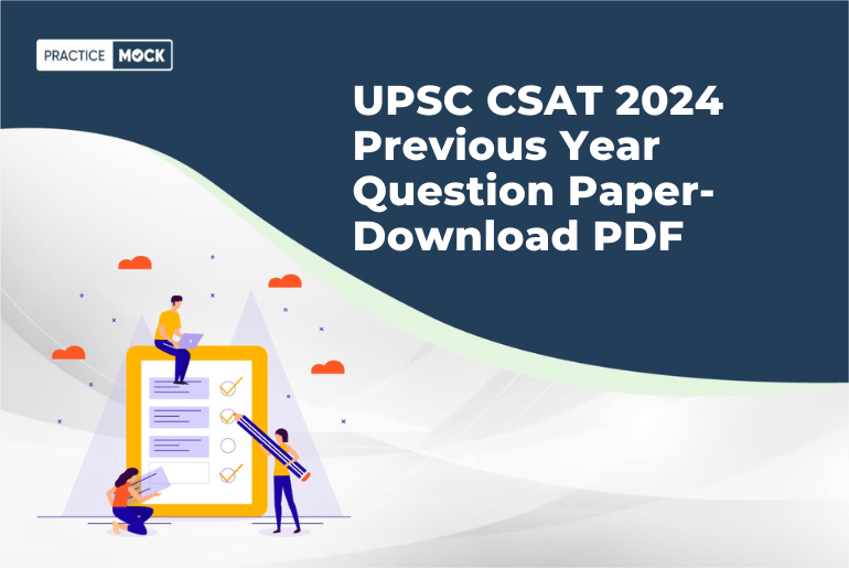 UPSC CSAT 2024 Previous Year Question Paper Download PDF