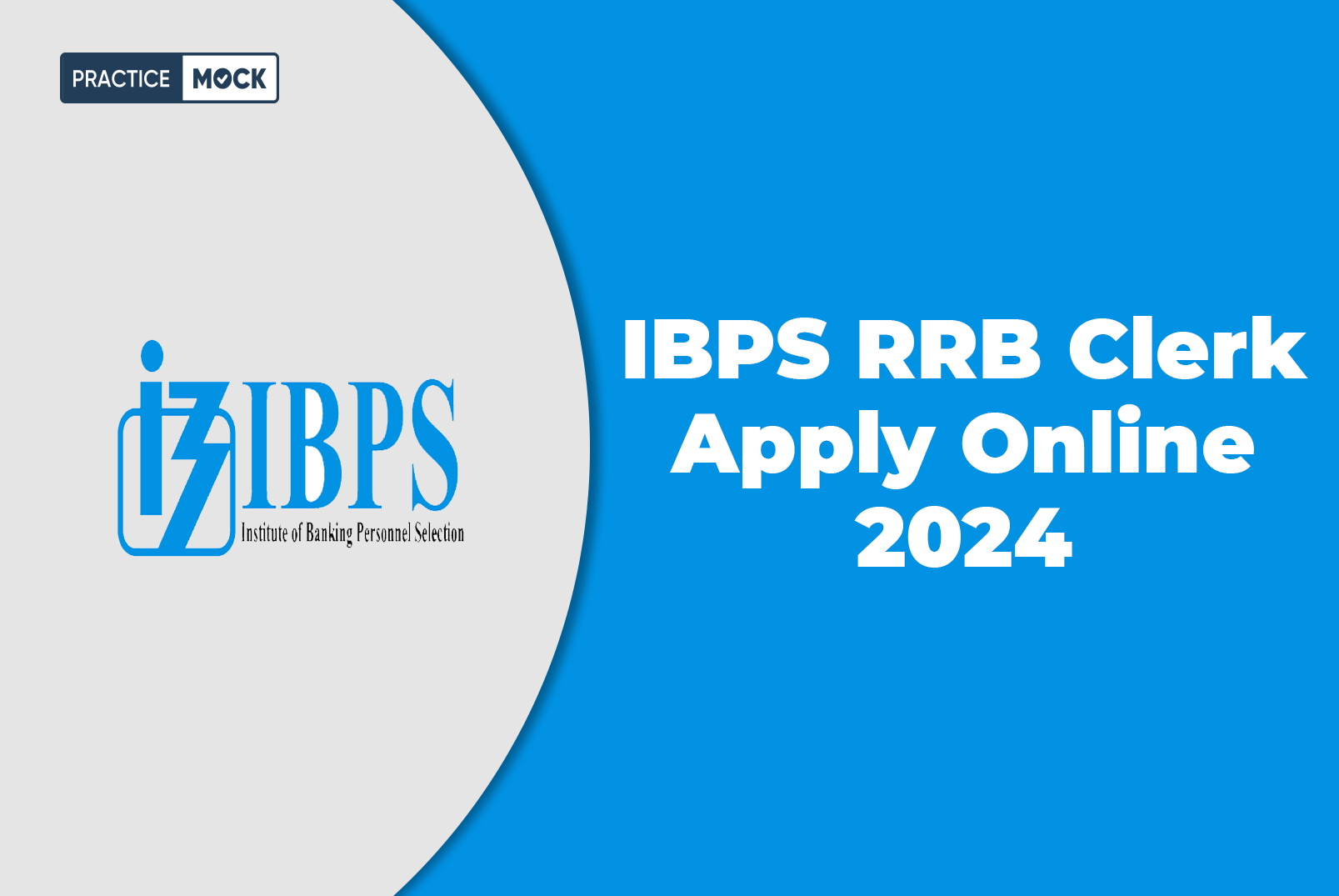 IBPS RRB Clerk Apply Online 2024