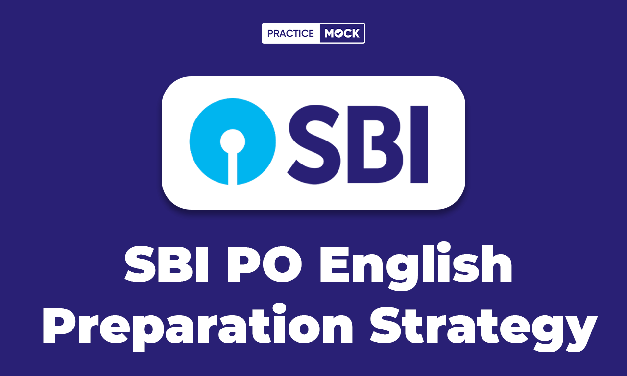 SBI PO English Preparation Strategy
