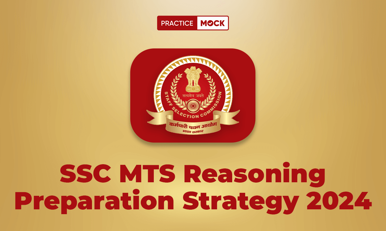 SSC MTS Reasoning Preparation Strategy 2024