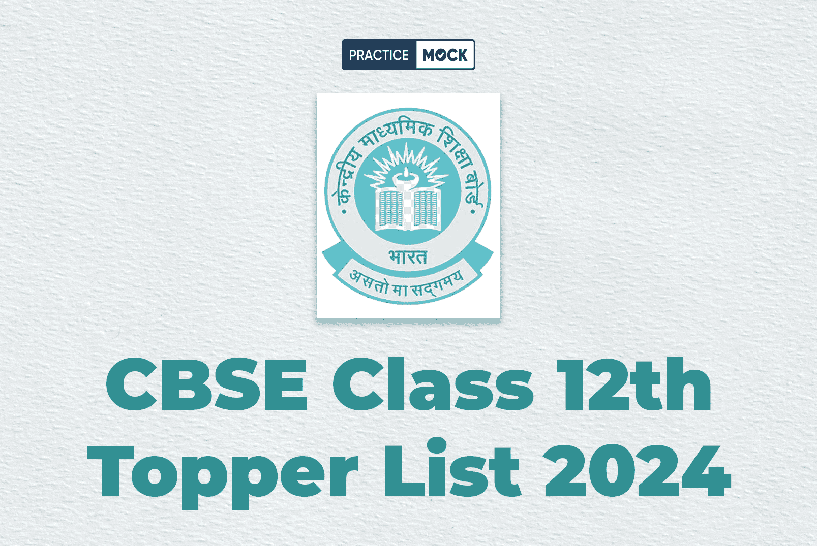 CBSE Class 12th Toppers List 2024