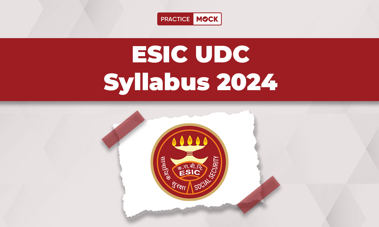 ESIC UDC Syllabus 2024