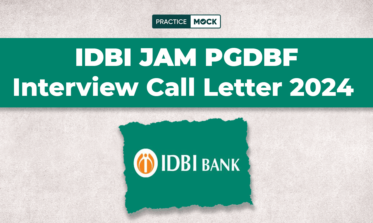 IDBI JAM PGDBF Interview Call Letter 2024