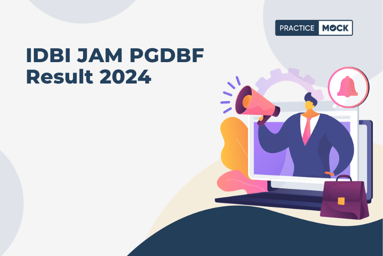 IDBI JAM PGDBF Result 2024