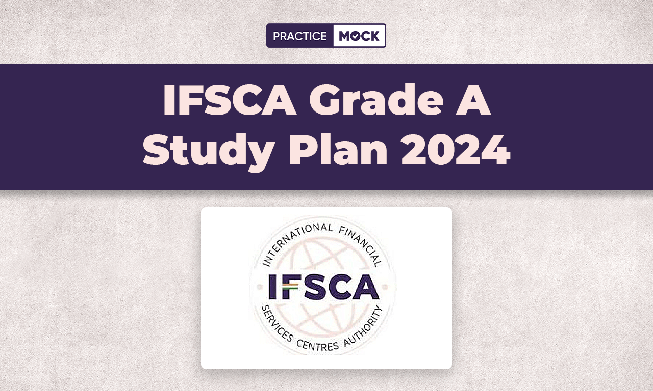 IFSCA Grade A Study Plan 2024 for 60 Days, Master Plan