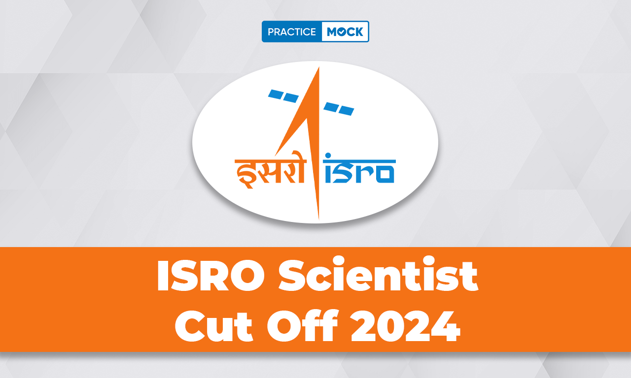 ISRO Scientist Cut Off 2024, All Details