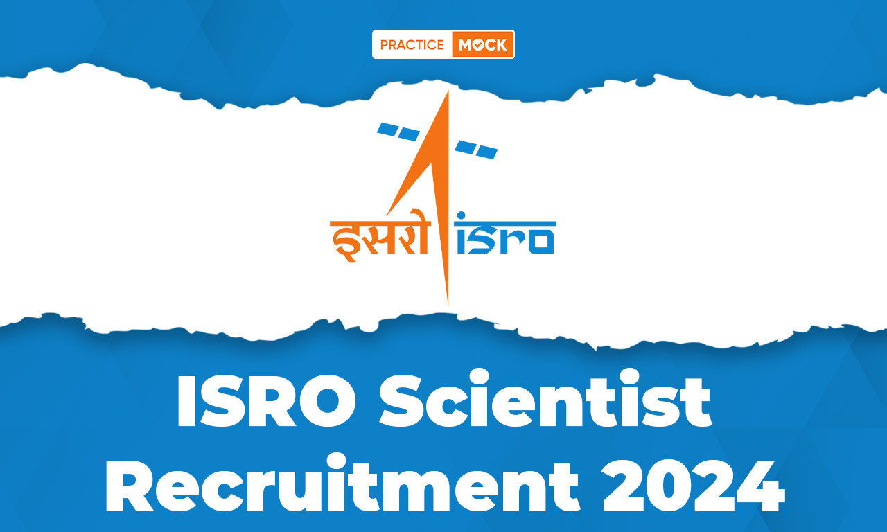 ISRO Scientist Recruitment 2024, All Details