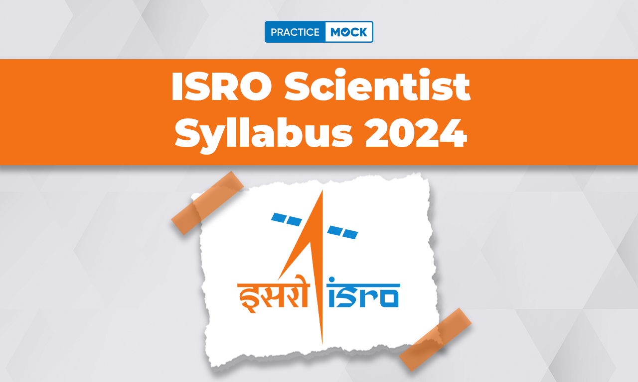 ISRO Scientist Syllabus 2024