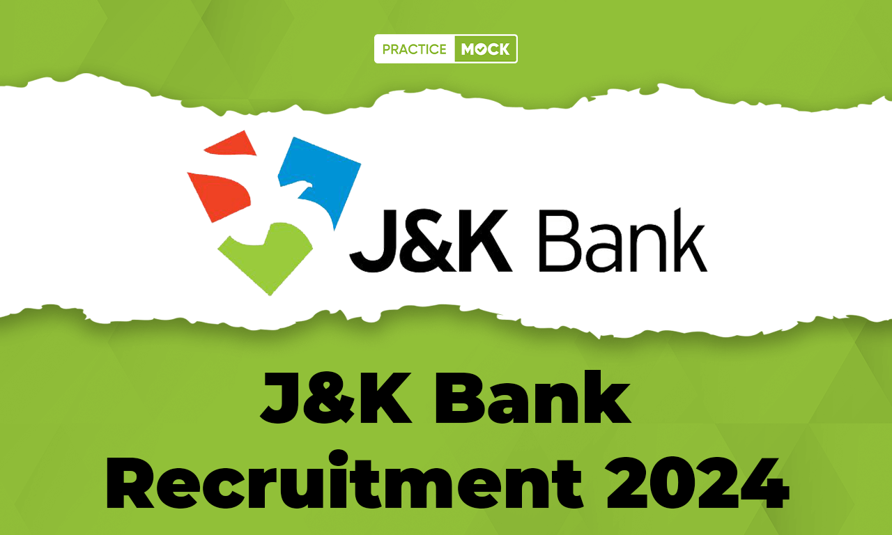 J&K Bank Recruitment 2024, Apply Online For 276 Vacancies