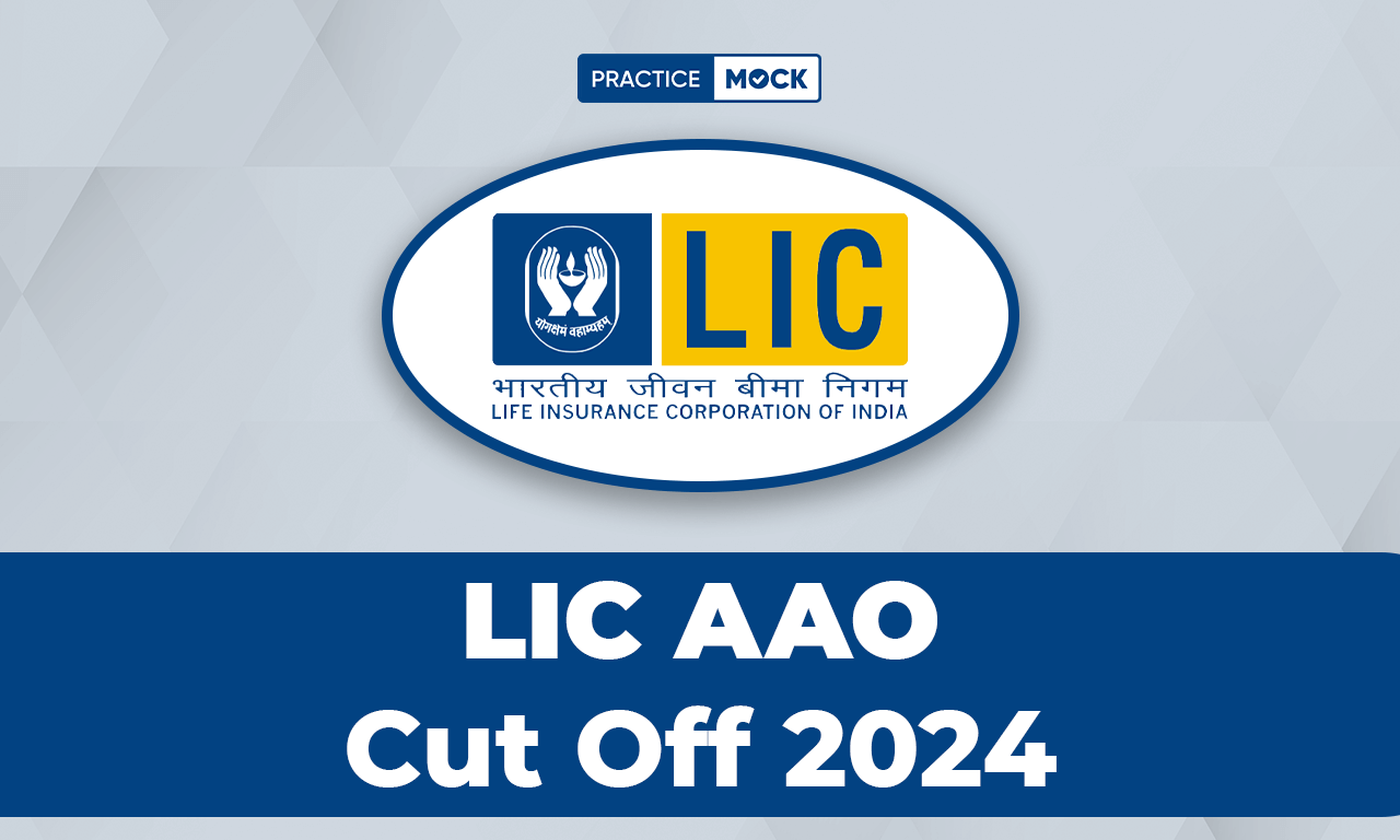 LIC AAO Cut Off 2024