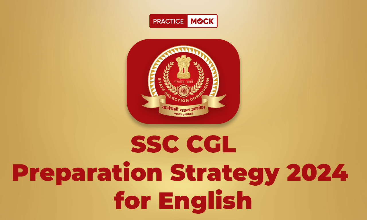 SSC CGL Preparation Strategy 2024 For English