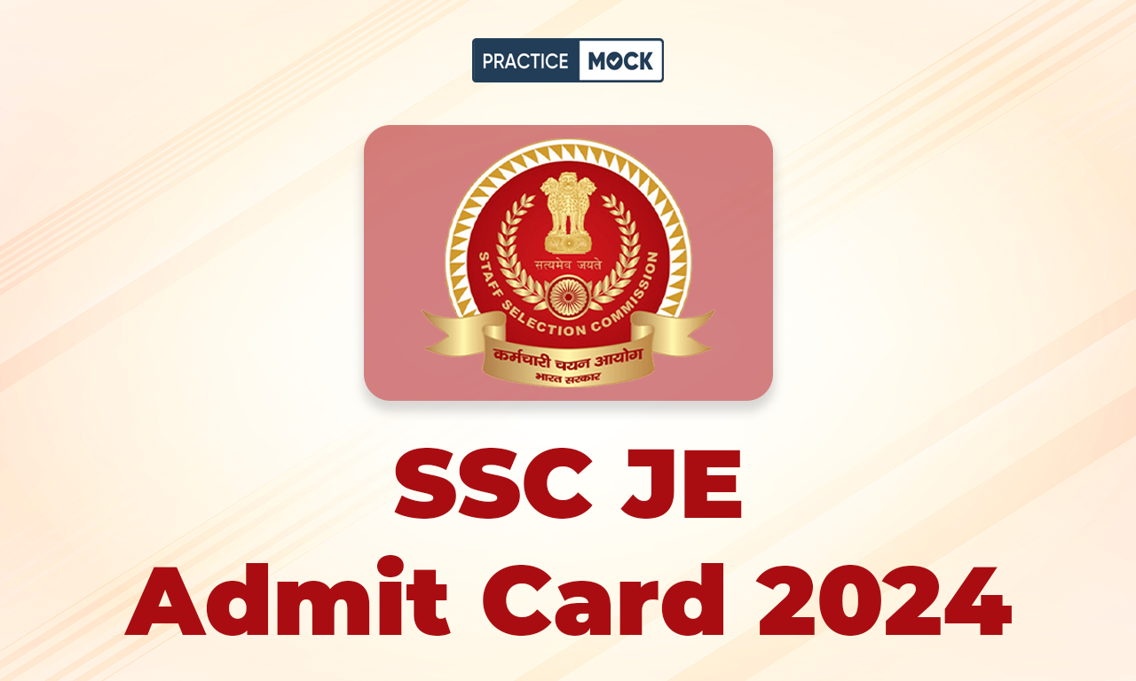 SSC JE Admit Card 2024 new