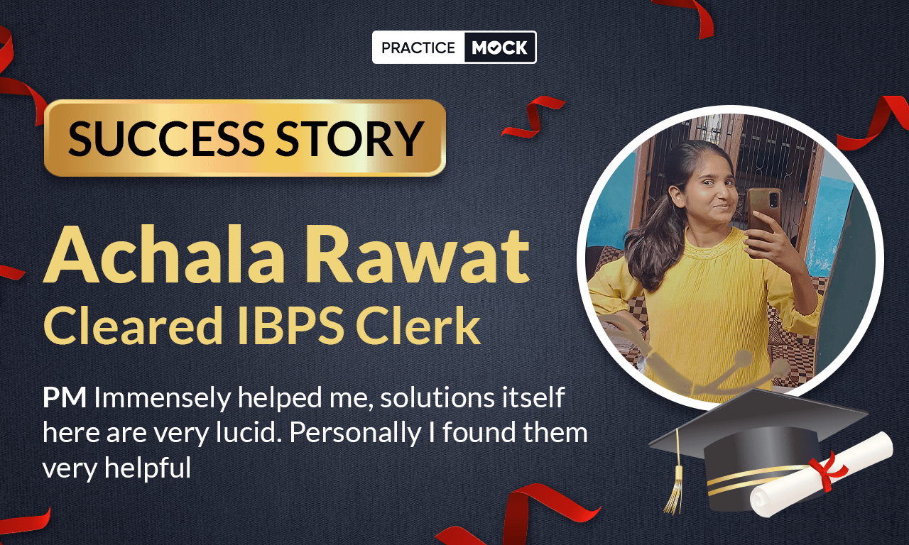 Success Story of Achala Rawat Cleared IBPS Clerk