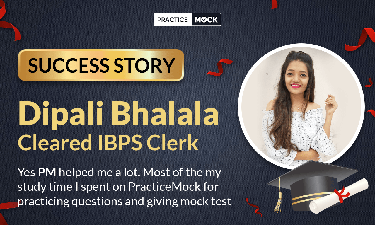 Success Story of Dipali Bhalala Cleared IBPS Clerk
