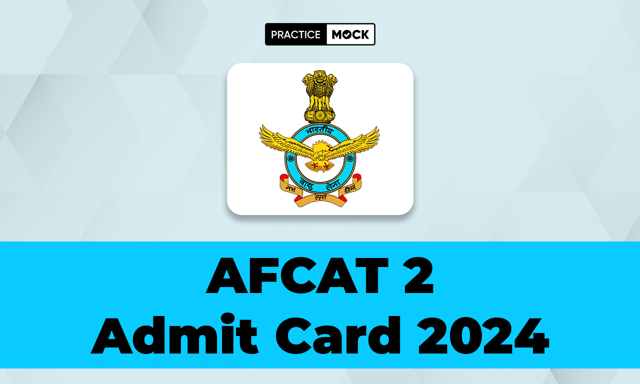 AFCAT 2 Admit Card 2024