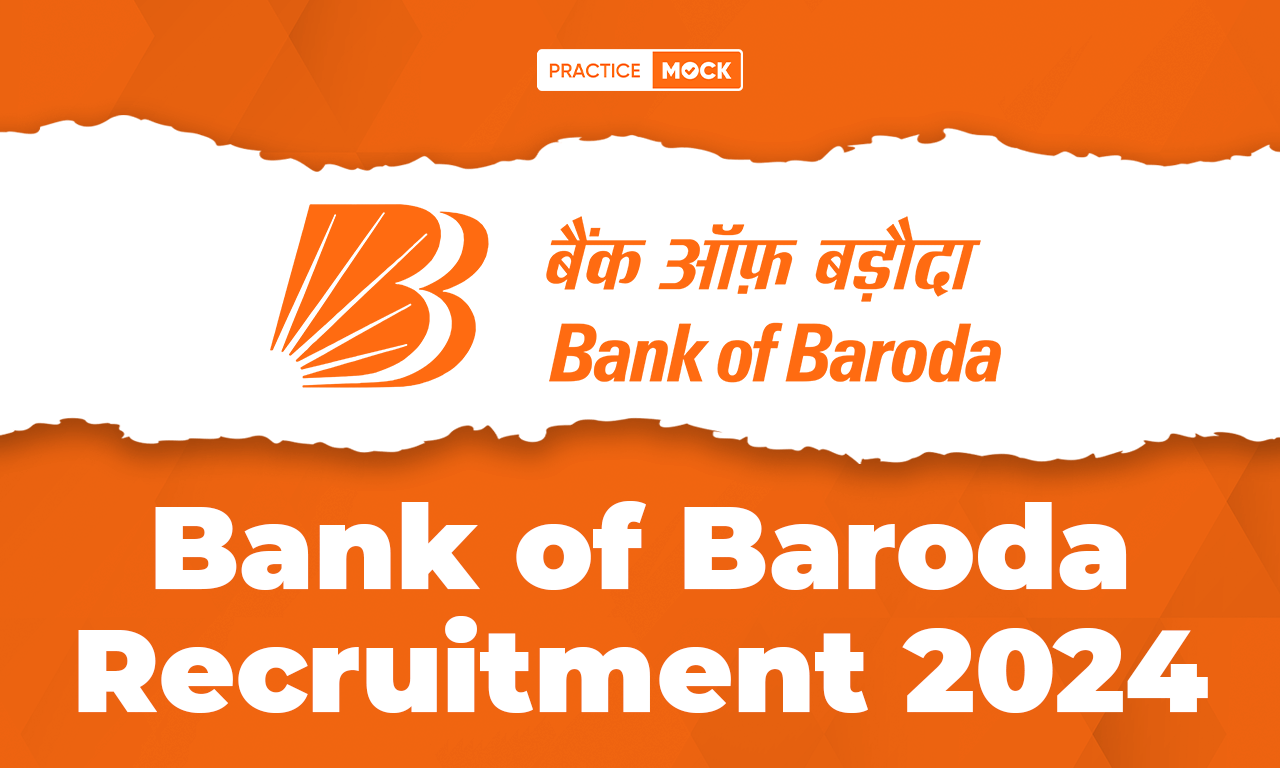 Bank of Baroda Recruitment 2024