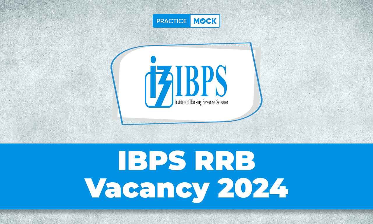 IBPS RRB Vacancy 2024